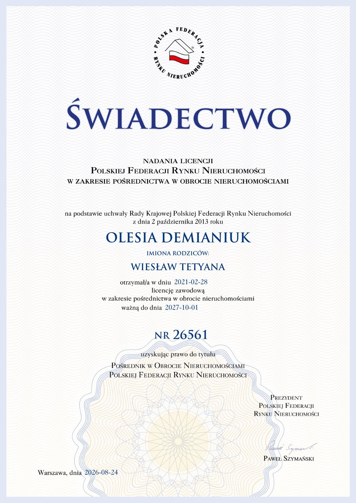 Świadectwo nadania licencji Polskiej Federacji Rynku Nieruchomości nr 26561, wydane 24.08.2026, ważne do 01.10.2027